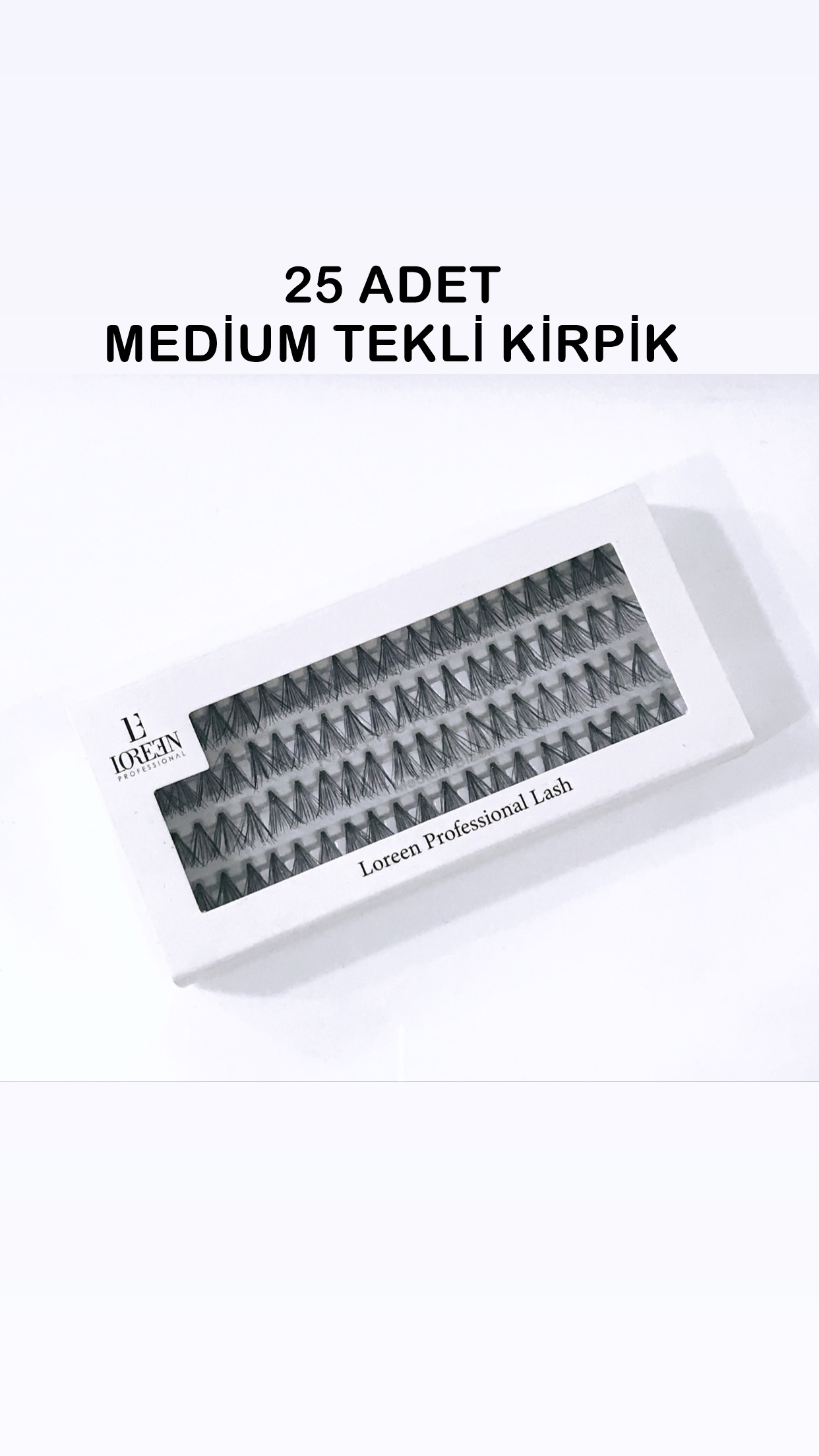 Loreen%20Professional%2010%20Ply%20Knot%20Free%20Düğümsüz%2080%20Adet%20Tekli%20Kirpik%20Medium(%20Medium%20)%2025%20Adet