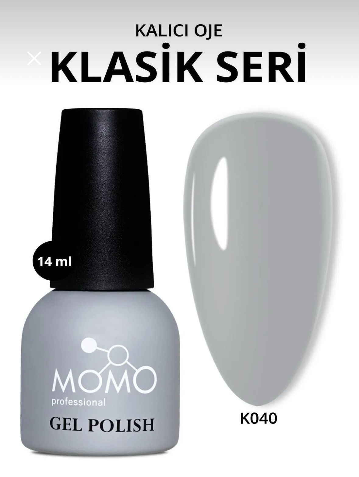 Momo%20Professional%20Kalıcı%20Oje%20Açık%20Gri%20K040%2014ml